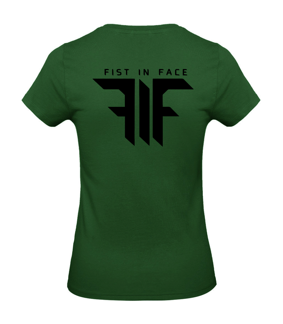 FIF Fist in Face Women's T-Shirt Bottle Green back black print
