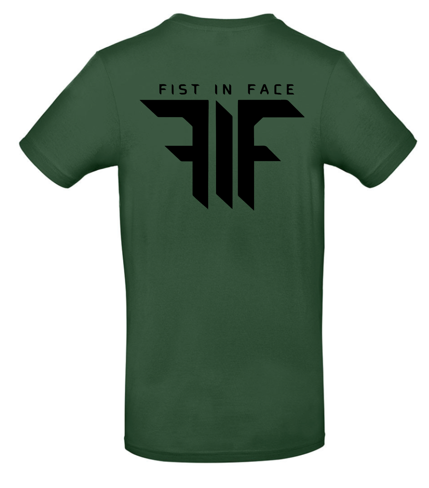 FIF Fist in Face Unisex T-Shirt Bottle Green back black print