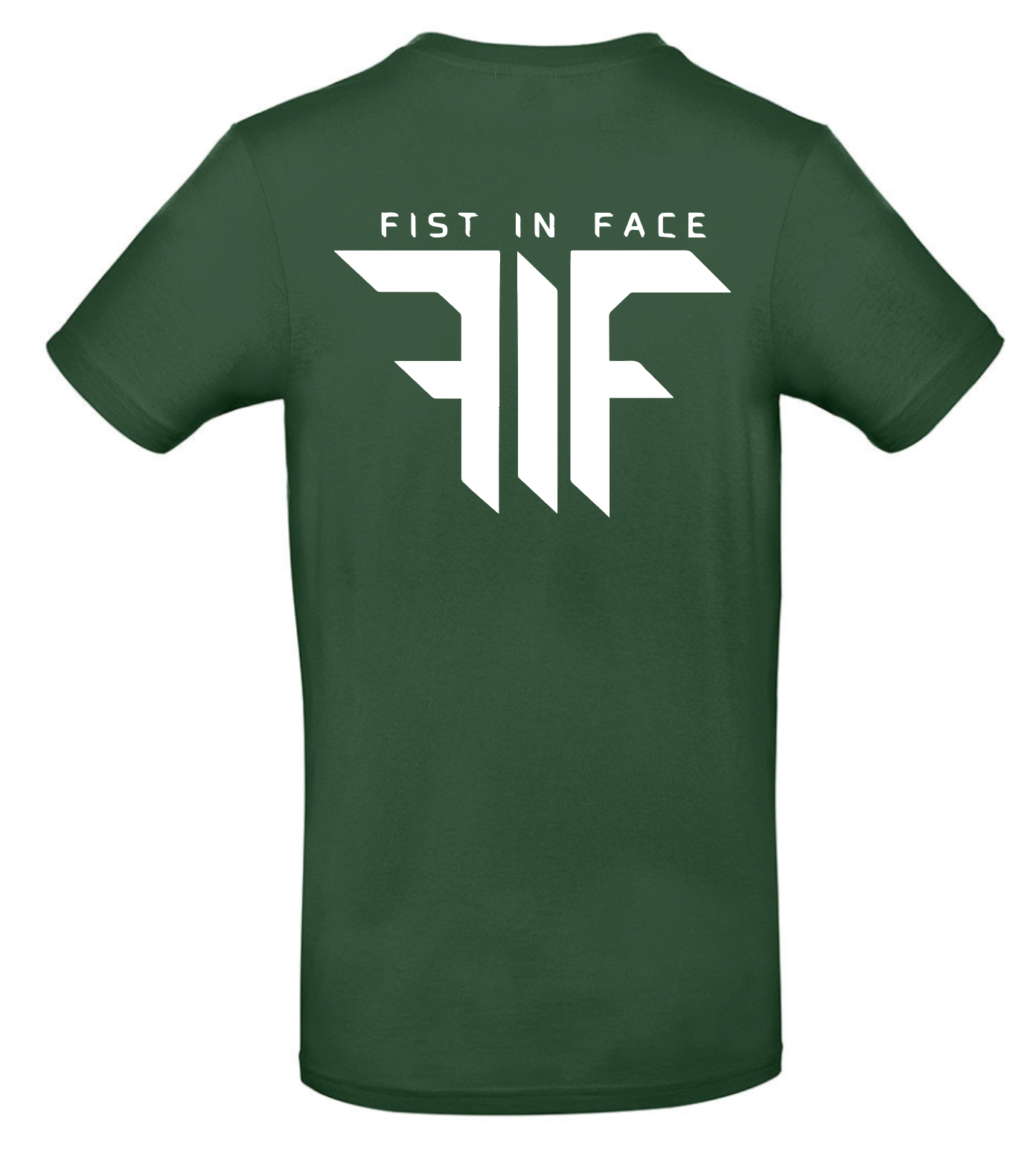 FIF Fist in Face Unisex T-Shirt Bottle Green back white print